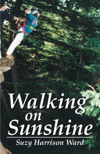 Walking on Sunshine [Paperback]