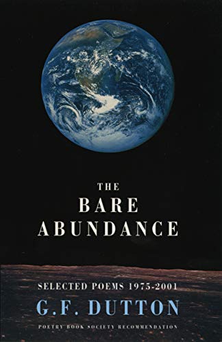 Bare Abundance  Selected Poems, 1975-2001 [Paperback]