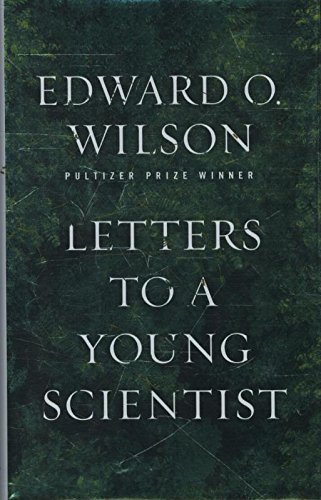 Letters to a Young Scientist [Hardcover]