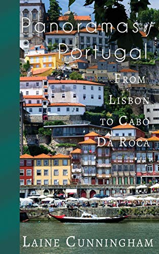 Panoramas of Portugal  From Lisbon to Cabo Da Roca [Paperback]