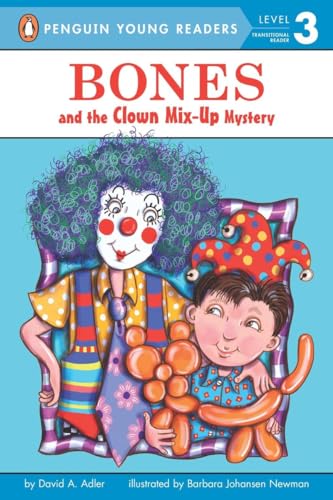 Bones and the Clown Mix-Up Mystery [Paperback]