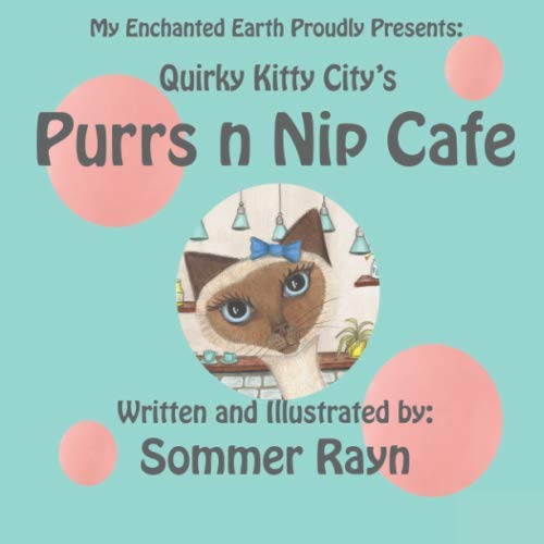 Quirky Kitty City's Purrs N Nip Cafe [Paperback]