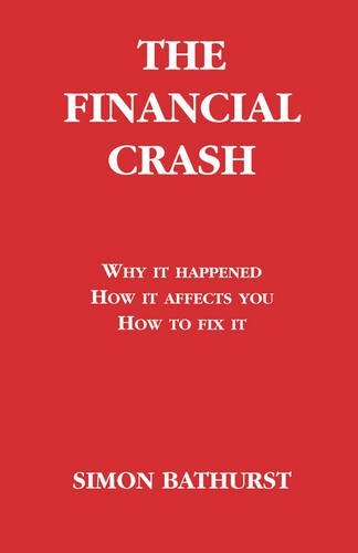 The Financial Crash [Paperback]