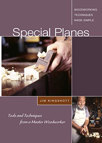 Special Planes - DVD Tools and Techniques from a Master Woodworker [DVD video]