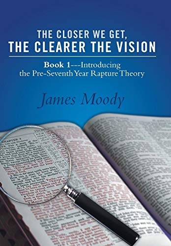 The Closer We Get, The Clearer The Vision Book 1-Introducing The Pre-Seventh-Ye [Hardcover]