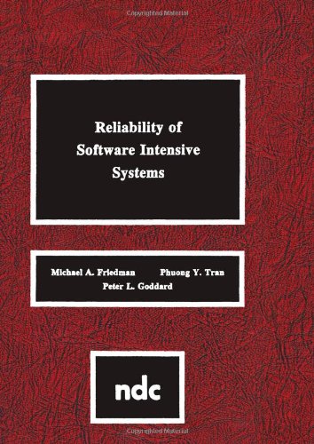 Reliability of Software Intensive Systems [Hardcover]