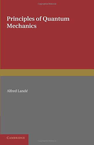 Principles of Quantum Mechanics [Paperback]