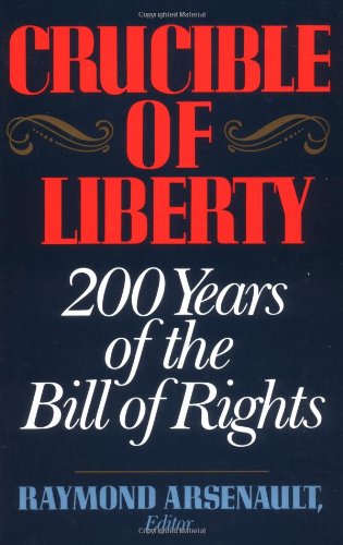Crucible of Liberty [Paperback]