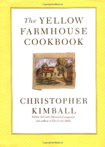 The Yellow Farmhouse Cookbook [Hardcover]