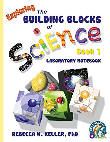Exploring the Building Blocks of Science Book 1 Laboratory Notebook [Paperback]