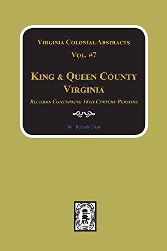 King & Queen County, Virginia Records. (Vol. 7) [Paperback]