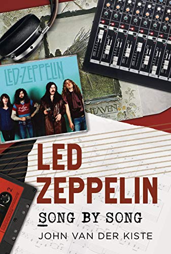 Led Zeppelin Song by Song [Paperback]