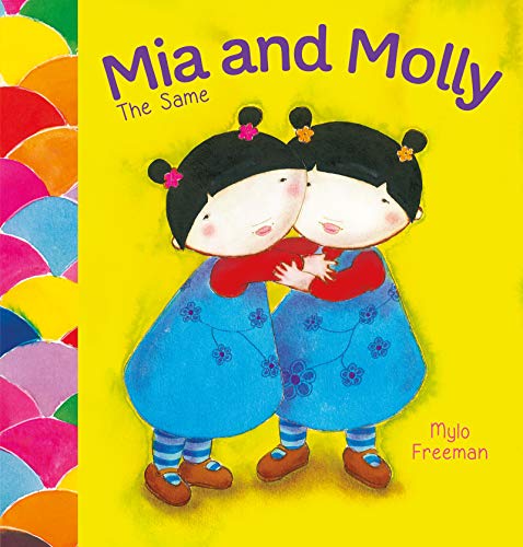 Mia and Molly The Same and Different [Hardcover]