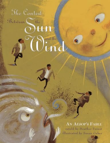 The Contest Between the Sun and the Wind An Aesop's Fable [Paperback]