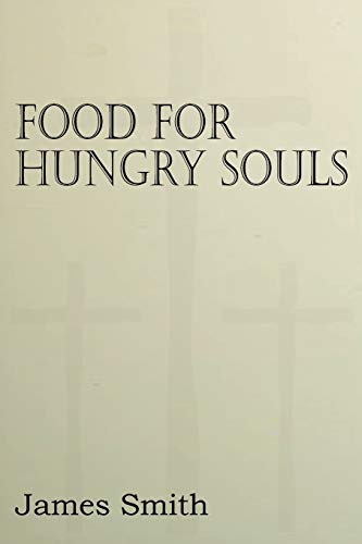 Food for Hungry Souls [Paperback]