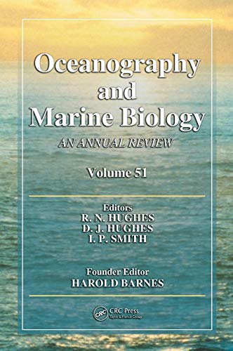 Oceanography and Marine Biology An annual review. Volume 51 [Hardcover]