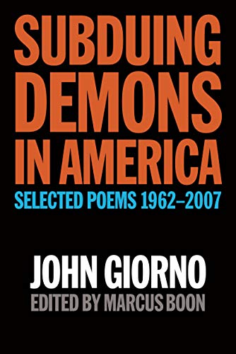 Subduing Demons in America Selected Poems 1962-2007 [Paperback]