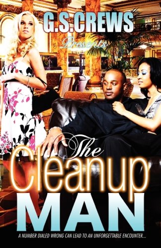 The Cleanup Man [Paperback]