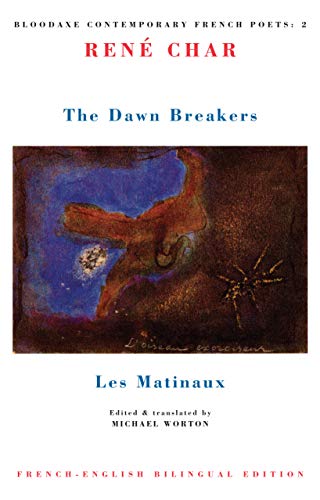 The Dawn Breakers Les Matinaux [Paperback]