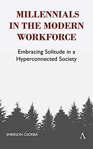 The Plight of Potential Embracing Solitude in Millennial Life and Modern Work [Hardcover]