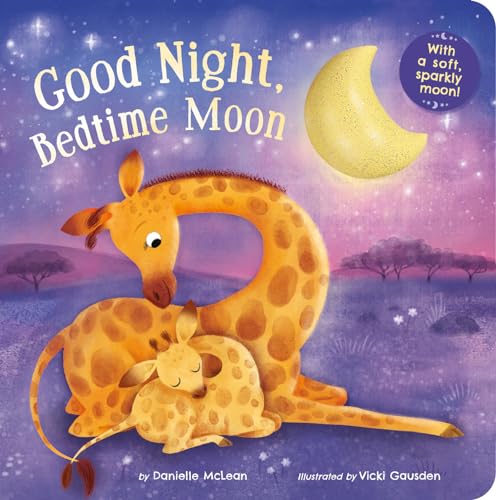 Good Night, Bedtime Moon [Board book]