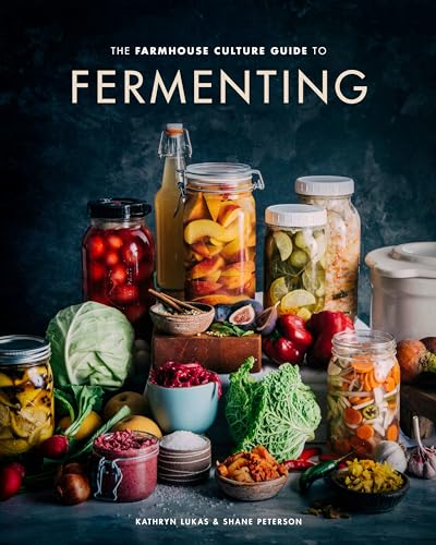 The Farmhouse Culture Guide to Fermenting Crafting Live-Cultured Foods and Drin [Hardcover]