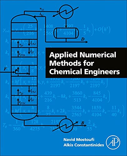 Applied Numerical Methods for Chemical Engineers [Paperback]