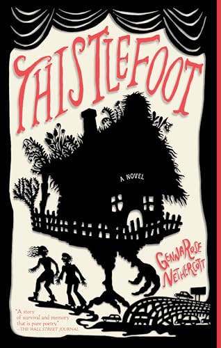 Thistlefoot A Novel [Paperback]