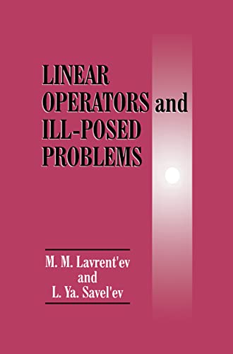 Linear Operators and Ill-Posed Problems [Hardcover]