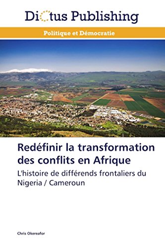 Redfinir la Transformation des Conflits en Afrique [Paperback]