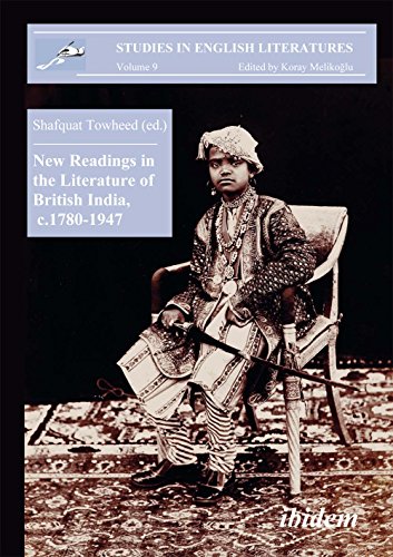 New Readings in the Literature of British India, C. 1780-1947 [Unknown]