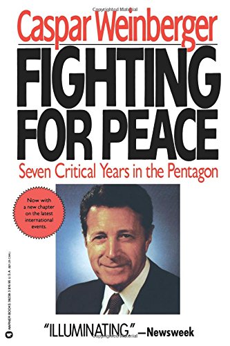 Fighting for Peace 7 Critical Years in the Pentagon [Paperback]