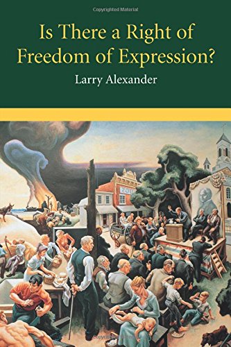 Is There a Right of Freedom of Expression [Paperback]