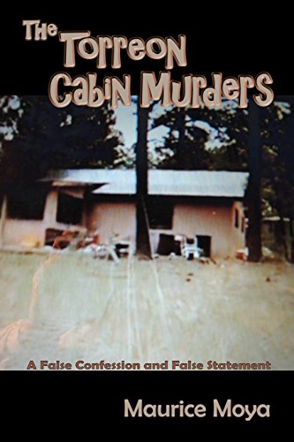 The Torreon Cabin Murders, A True Crime Story [Paperback]