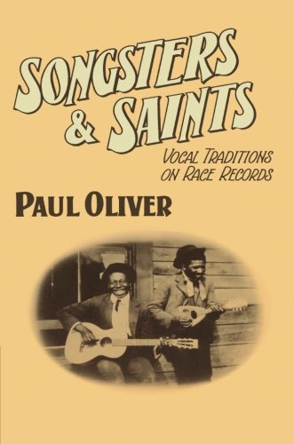 Songsters and Saints Vocal Traditions on Race Records [Paperback]