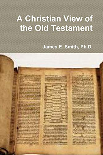 Christian View of the Old Testament [Paperback]