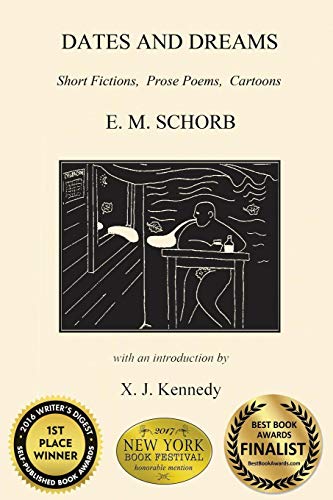 Dates And Dreams Short Fictions, Prose Poems, Cartoons [Paperback]