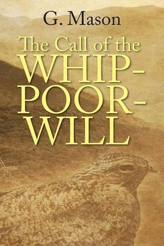 The Call Of The Whip-Poor-Will [Paperback]