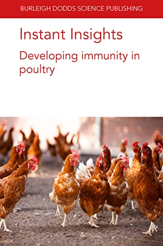 Instant Insights Developing immunity in poultry [Paperback]