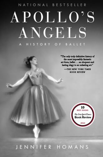 Apollo's Angels A History of Ballet [Paperback]