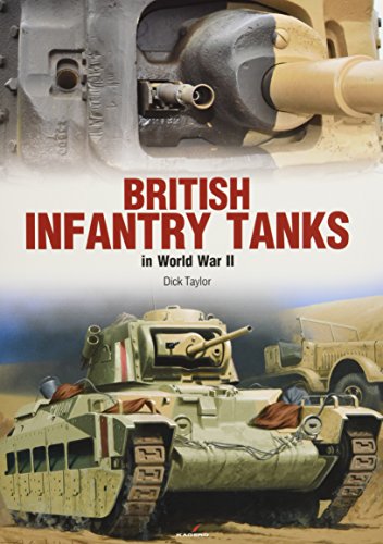 British Infantry Tanks in World War II [Paperback]