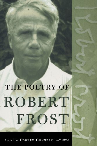 The Poetry Of Robert Frost The Collected Poems [Paperback]