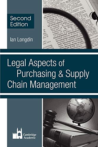 Legal Aspects Of Purchasing And Supply Chain Management Second Edition Second E [Paperback]