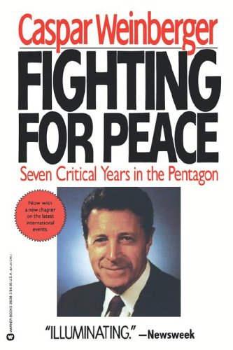Fighting for Peace Seven Critical Years in the Pentagon [Hardcover]