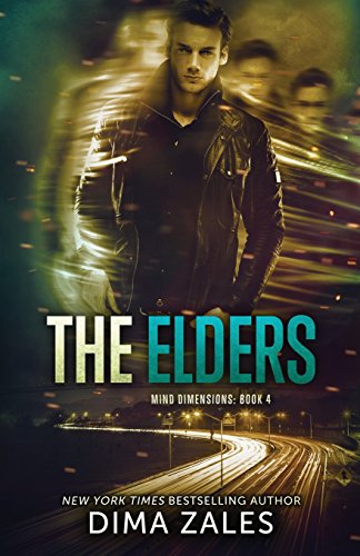 The Elders (mind Dimensions Book 4) (volume 4) [Paperback]