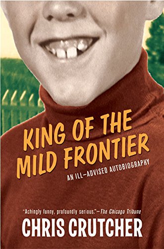 King of the Mild Frontier An Ill-Advised Autobiography [Paperback]