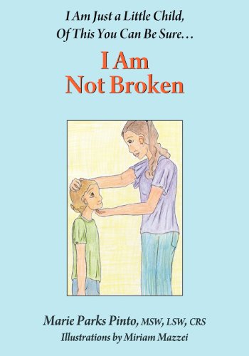 I Am Not Broken [Paperback]