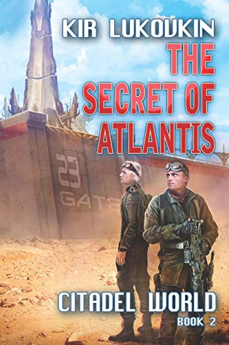 Secret of Atlantis (Citadel World Book 2) [Paperback]