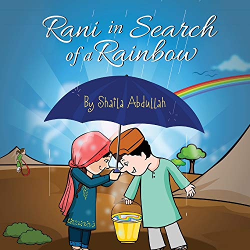 Rani In Search Of A Rainbow A Natural Disaster Survival Tale [Paperback]