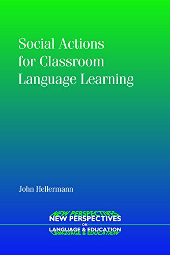 Social Actions for Classroom Language Learning [Paperback]